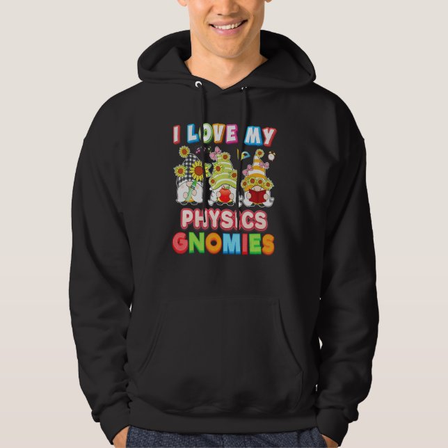 Moletom Eu Amo Os Meus Gnomos De Física Criança Professor  (Frente)