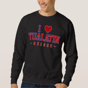 Moletom Eu Amo Tualatin Oregon