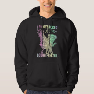 Moletom Eu Apoiei-Me De Uma Pizza, Um Congelador De Pizza,