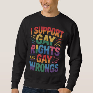 Moletom Eu Apoio os Direitos Gay e os Errados Gay Aliado L