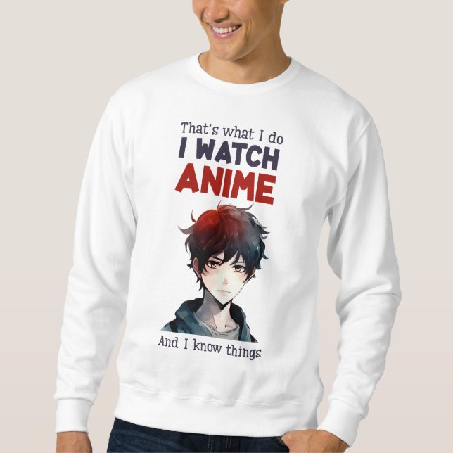 Moletom eu assisto Anime (Frente)