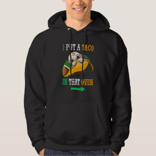 Moletom Eu Coloquei Um Taco Naquela Oven Cinco De Maio 5 M