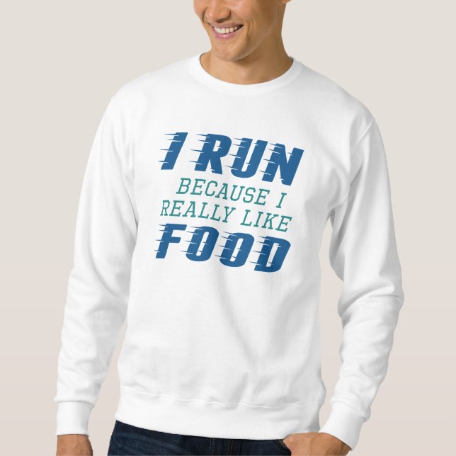 Moletom Eu corro Comida (Frente)
