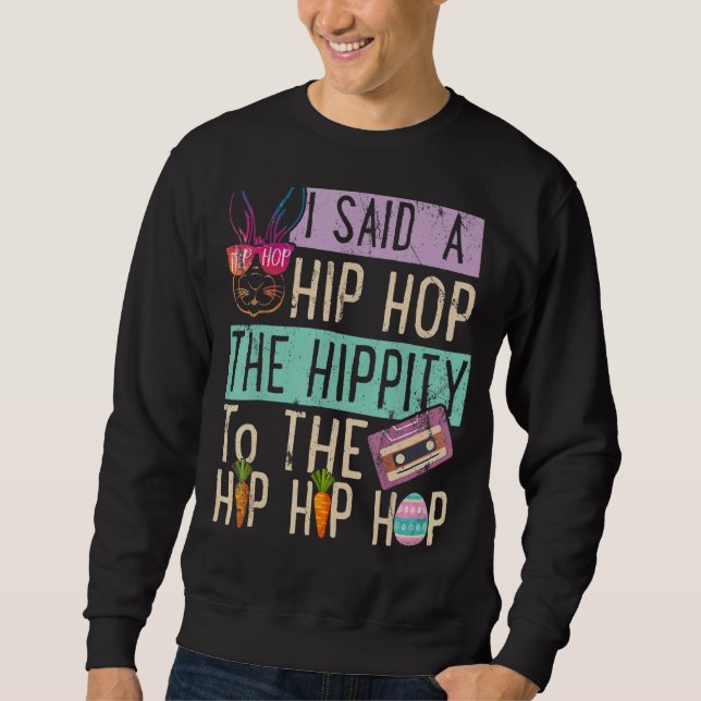 Moletom Eu Disse "Hip Hip Hop Bunny Easte" (Frente)