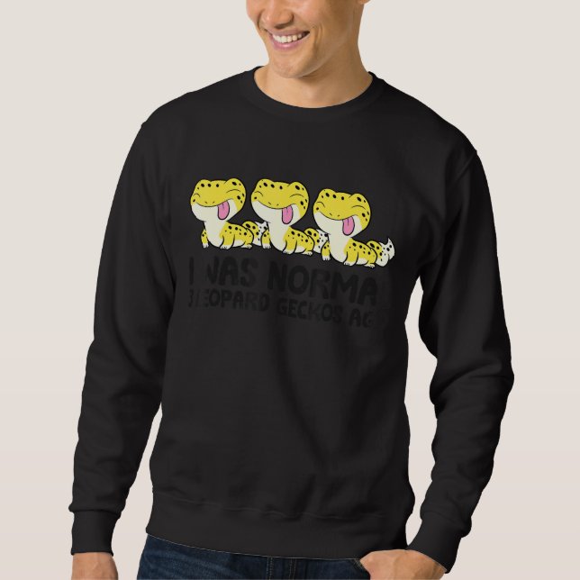 Moletom Eu Era Normal 3 Leopardo Geckos Ago Pet Leopard Ge (Frente)