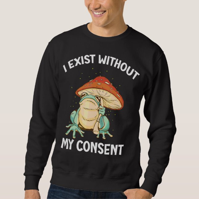 Moletom Eu Existe Sem Meu Consentimento Sapo Surreal (Frente)