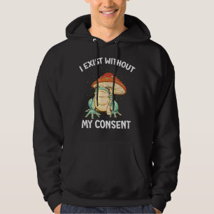 Moletom Eu Existe Sem Meu Consentimento Sapo Surreal