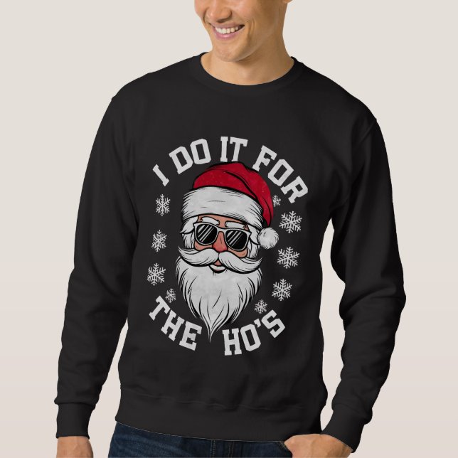 Moletom Eu Faço Isso Para As Hospedagens Natal Engraçado S (Frente)