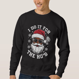 Moletom Eu Faço Isso Pelas Hos Natal Papai Noel Africano