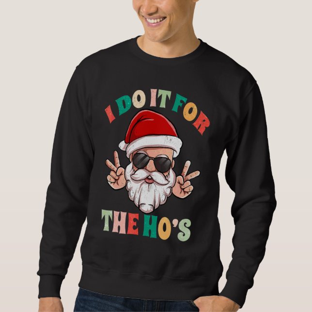 Moletom Eu Faço Isso Pelas Puta's Papai Noel Retrô Groovy  (Frente)