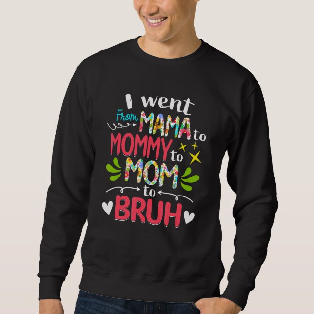 Moletom Eu Fui Da Mãe Para A Mamãe Para A Mãe Para Bruh Cu (Frente)