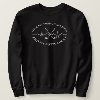 Moletom Eu Gosto Dos Meus Putts Felizes E Engraçados Golfe