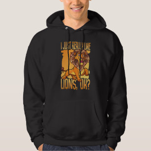 Moletom Eu Gosto Muito De Leões Ok, Lion Africano Bonito