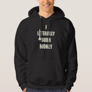 Moletom Eu Literalmente Queimo Dinheiro