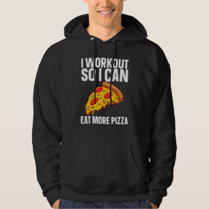 Moletom Eu Me Exercito Para Poder Comer Mais Pizza Ginás