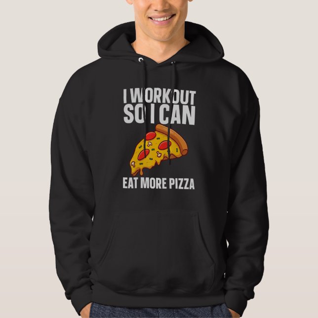 Moletom Eu Me Exercito Para Poder Comer Mais Pizza   Ginás (Frente)