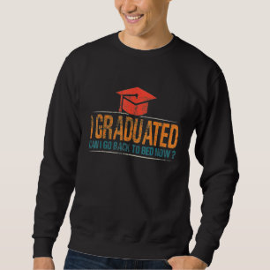 Moletom Eu Me Formei Posso Voltar Para A Cama Agora Gradua