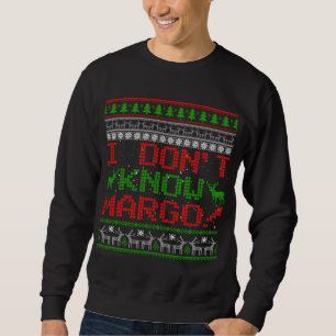 Moletom Eu não conheço Margo Engraçado Natal Feio Doce Gi