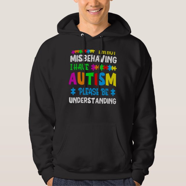 Moletom Eu não estou me comportando mal Eu tenho utismo, p (Frente)