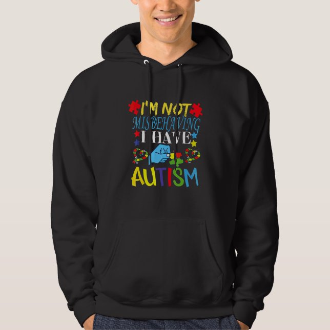 Moletom Eu não estou me comportando mal Eu tenho utismo, p (Frente)
