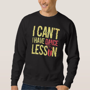 Moletom Eu Não Posso Ter Dança De Tripulação De Dança 3