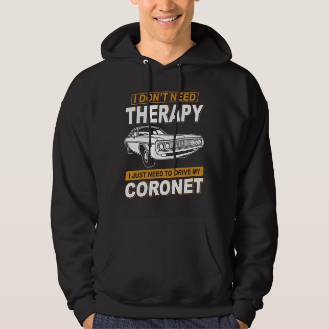 Moletom EU NÃO PRECISO DE TERAPIA Dodge Coronet 1972 (Frente)