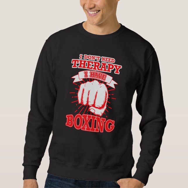 Moletom Eu Não Preciso De Terapia Eu Tenho Boxing, Boxing (Frente)