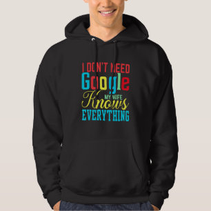 Moletom Eu não preciso do Google Minha Esposa sabe tudo de
