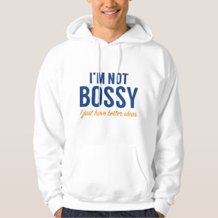 Moletom Eu não sou o Bossy