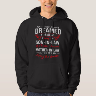 Moletom Eu Nunca Sonhei Que Acabaria Por Ser Um Genro Incr