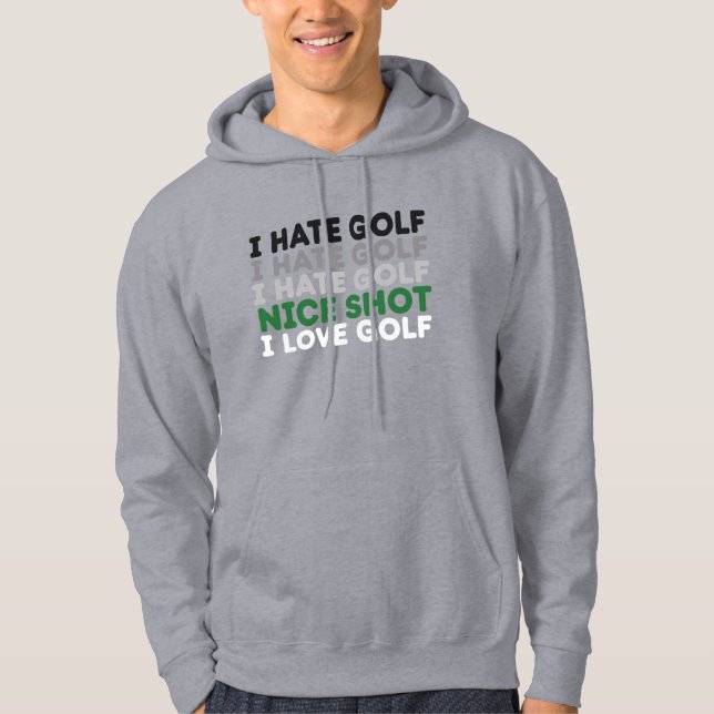Moletom Eu Odeio Golfe Ótimo Golpe Eu Amo Golfe Amante do  (Frente)