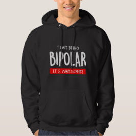 Moletom Eu odeio ser bipolar