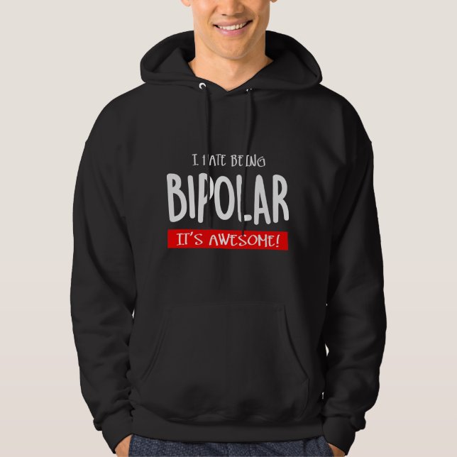 Moletom Eu odeio ser bipolar (Frente)