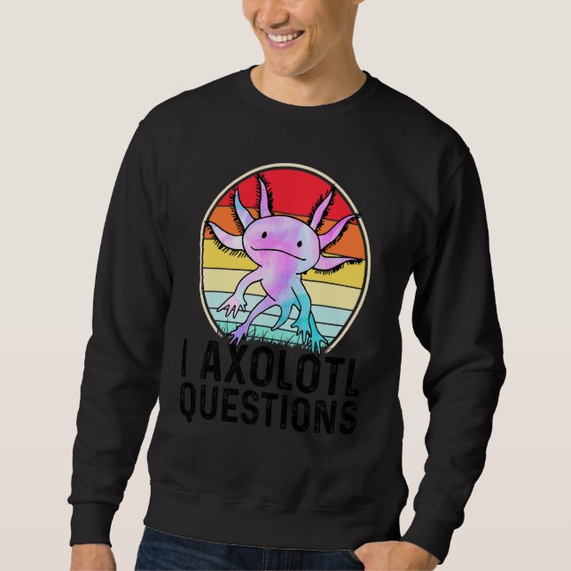 Moletom Eu Perguntas Axolotl  Anfíbio Salamandra  1 (Frente)