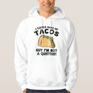 Moletom Eu Poderia Desistir De Tacos