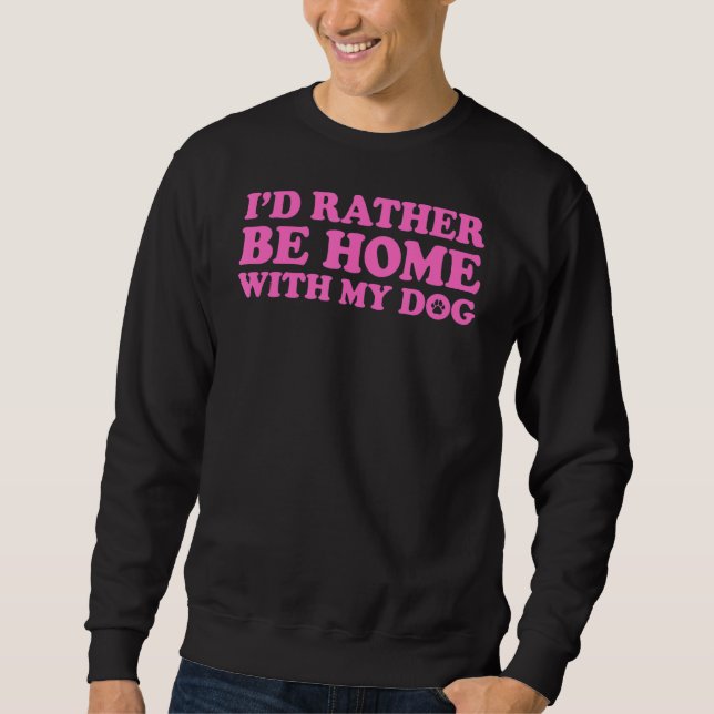 Moletom Eu Preferencialmente Em Casa Com Meu Cachorro 5 (Frente)