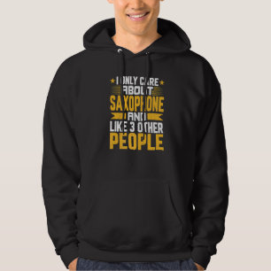 Moletom Eu só me importo com músico de saxofone e gosto de