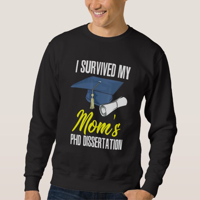 Moletom Eu Sobrevivi À Minha Dissertação Mães Phd (Frente)