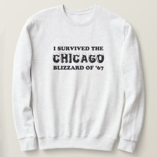 Moletom Eu sobrevivi ao blizzard de Chicago de 1967.
