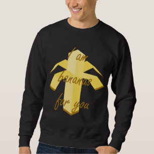 Moletom Eu sou banana para você design de fruta engraçada