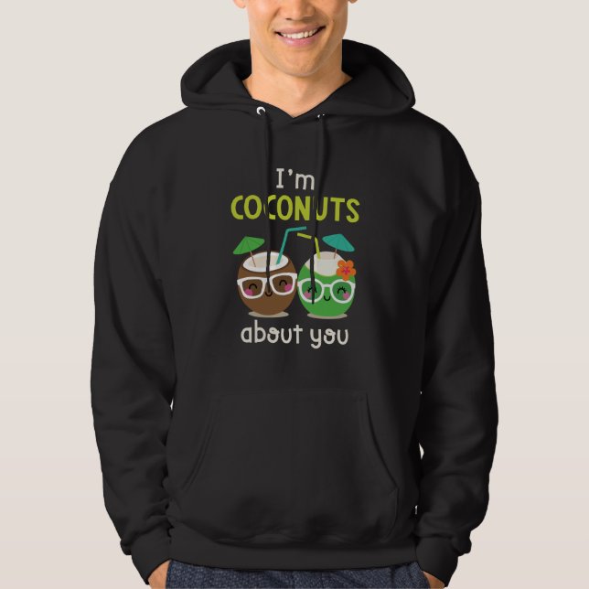 Moletom Eu sou Coconuts sobre você unisex (Frente)