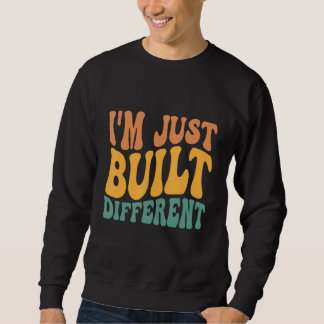 Moletom Eu Sou Construído de Maneira Diferente
