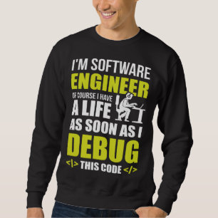 Moletom Eu sou Engenheiro de Software, claro que tenho um