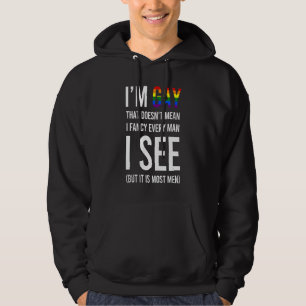Moletom Eu sou Gay que não significa que eu Rico cada home