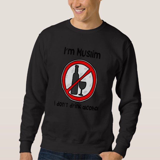 Moletom Eu sou muçulmano Eu não bebo álcool (Frente)