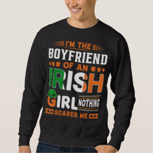 Moletom Eu Sou O Namorado De Uma Irlandesa Garota Nada De 