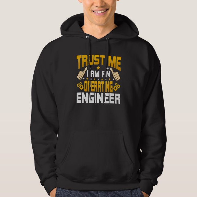 Moletom Eu sou um Engenheiro operacional Engenharia operac (Frente)