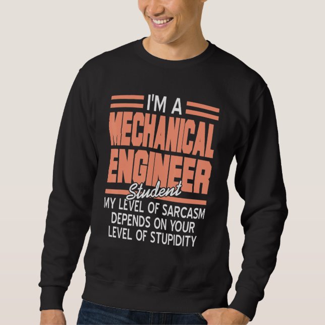 Moletom Eu sou um estudante de Engenheiro mecânico present (Frente)