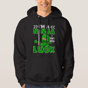 Moletom Eu Sou Um Ninja Não Preciso de Sorte Dia de São Pa