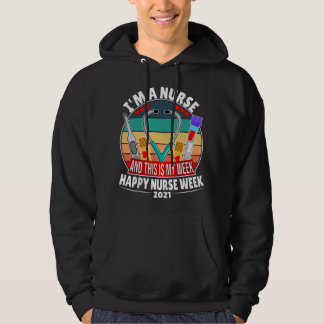 Moletom Eu Sou Uma Enfermeira E Esta É Minha Semana Feliz 